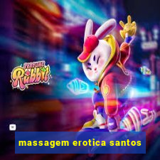 massagem erotica santos